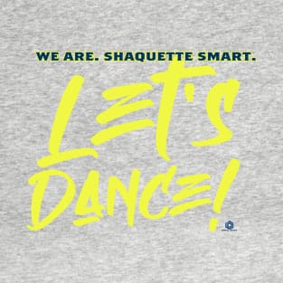 Let's Dance! T-Shirt